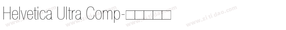 Helvetica Ultra Comp字体转换